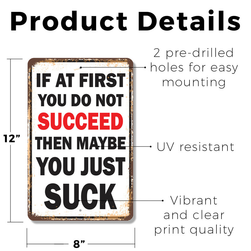 Si vous ne réussissez pas, vous sucez une affiche en plastique de 8 po x 12 po