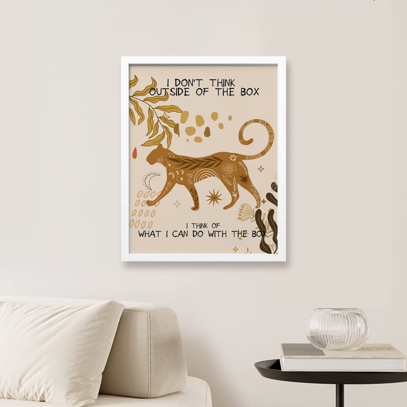 «I Don't Think Out Of The Box Boho Jungle Leopard Botanical Cheetah Wall Decor Inspirational» sur papier, Blanc