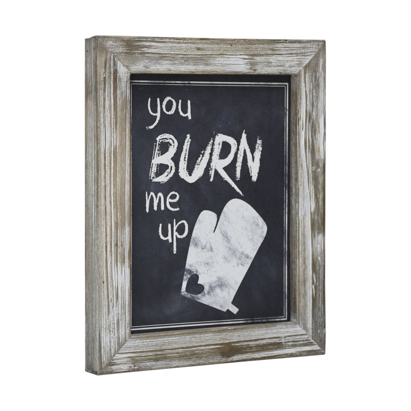 Enseigne de cuisine You Burn Me Up