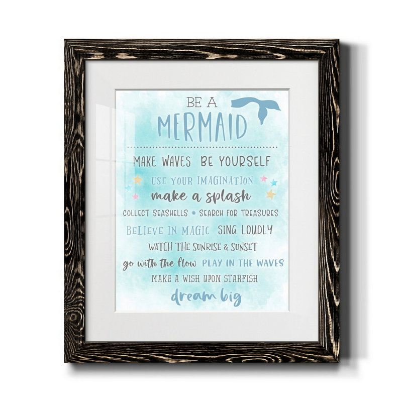 Be a Mermaid - Reproduction d'art textuel sur papier encadré, Cadre noir, H 20 po x l 17 po x P 1,5 po