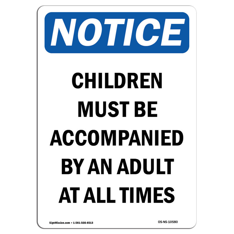 Les enfants doivent être accompagnés d'une affiche en aluminium 12 x 18