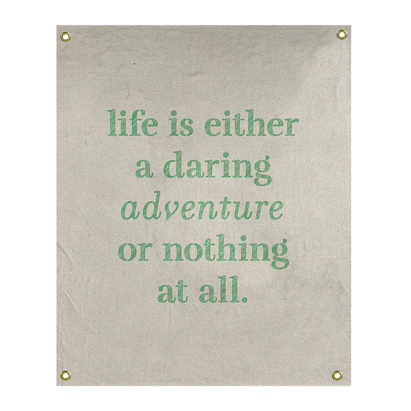 Tapisserie en polyester "life quote" adventure, H 80 po x l 59 po, Blanc / Vert