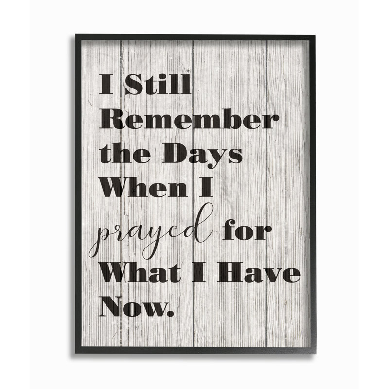 " Planked Days When I Prayed ", 20" H x 16" W x 1.5" D, Midnight Black Framed Giclee