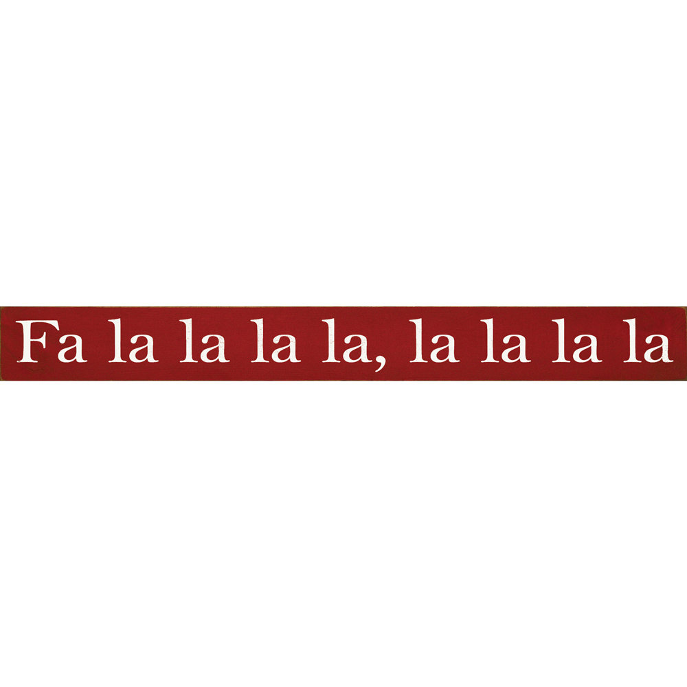 " 'Fa La La La La' Textual Art Plaque " The Holiday Aisle®