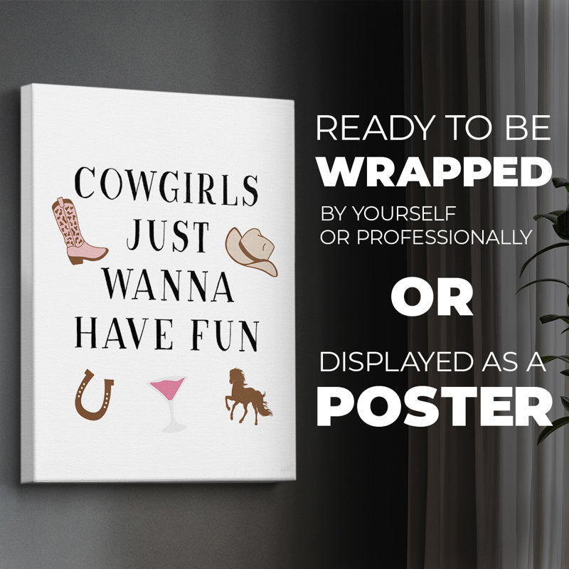 Cowgirls Just Wanna Have Fun - Impression sur toile seulement - NON-CADRE, H 18 po x l 12 po