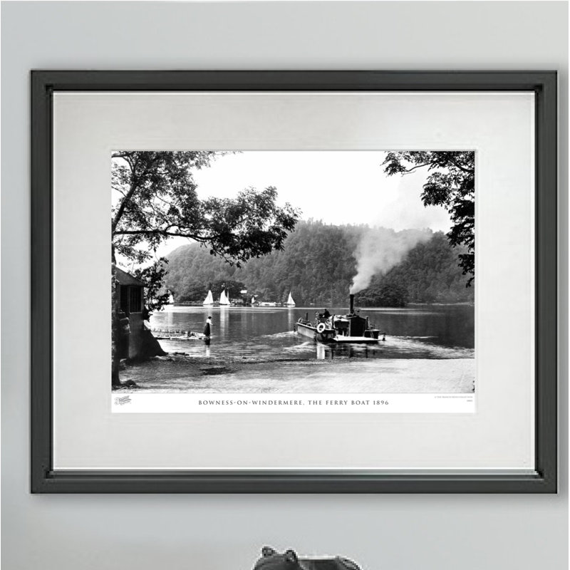Bowness-on-Windermere, The Ferry Boat 1896 by Francis Frith - Single Picture Frame Print, 45cm H x 60cm W x 2.3cm D