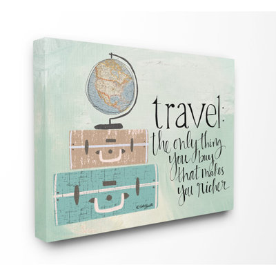 " Travel Makes You Richer "