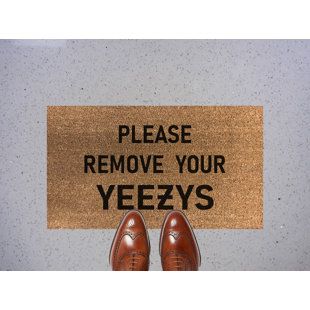 Please Remove Your Yeezys Signature Doormat