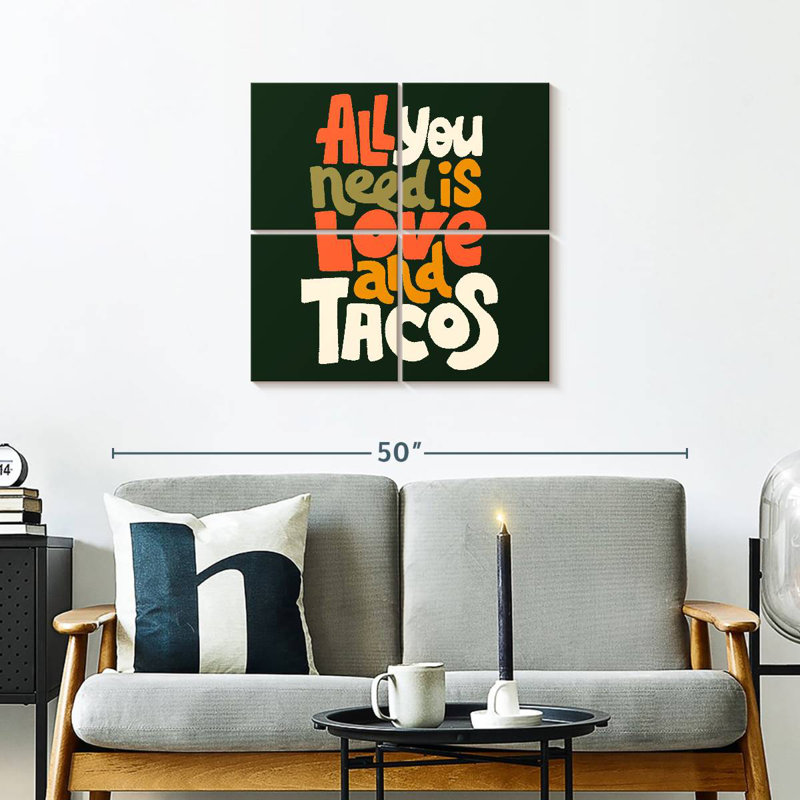Tergel Love And Tacos, 26" H x 26" W