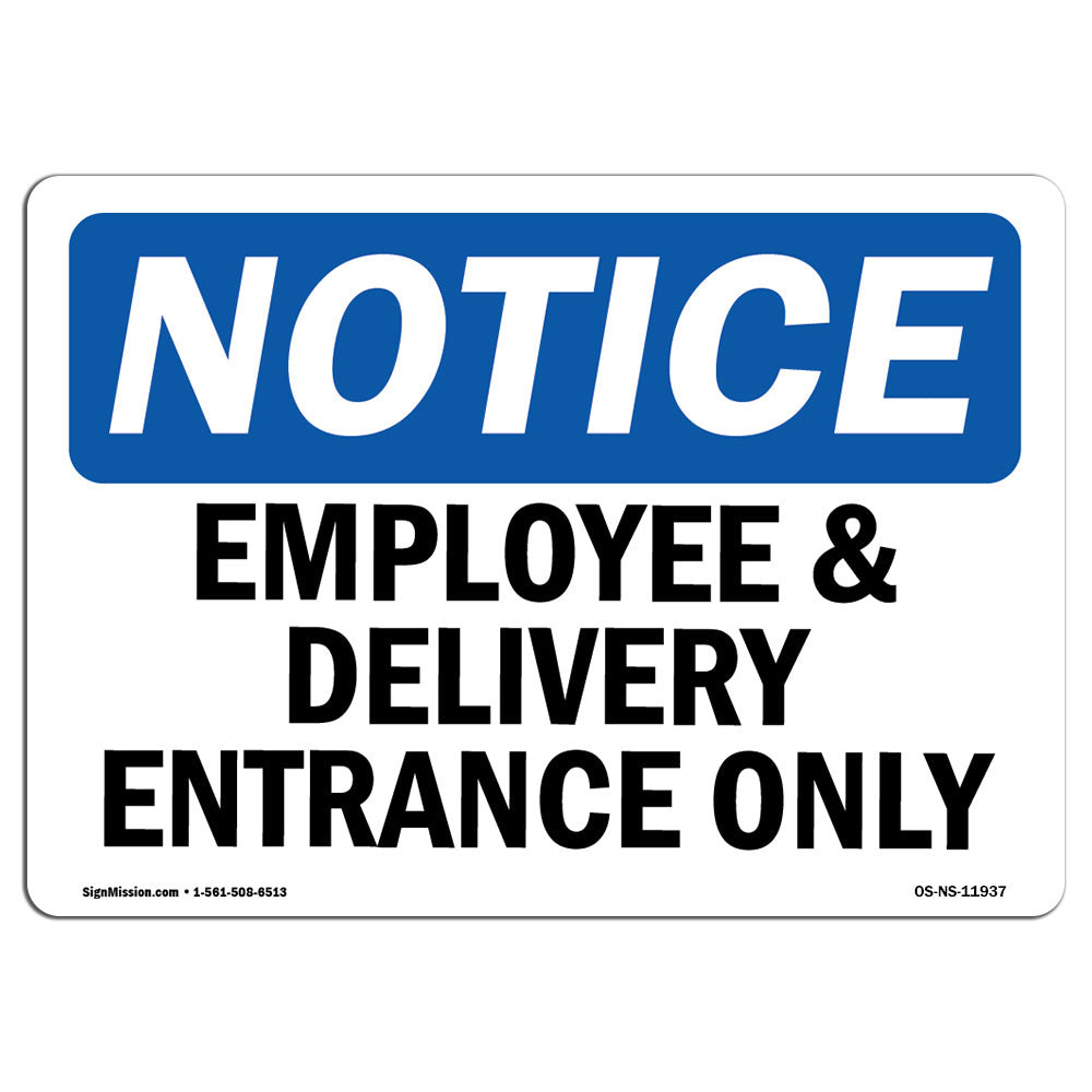 SignMission Employee and Delivery Entrance Only Sign | Wayfair