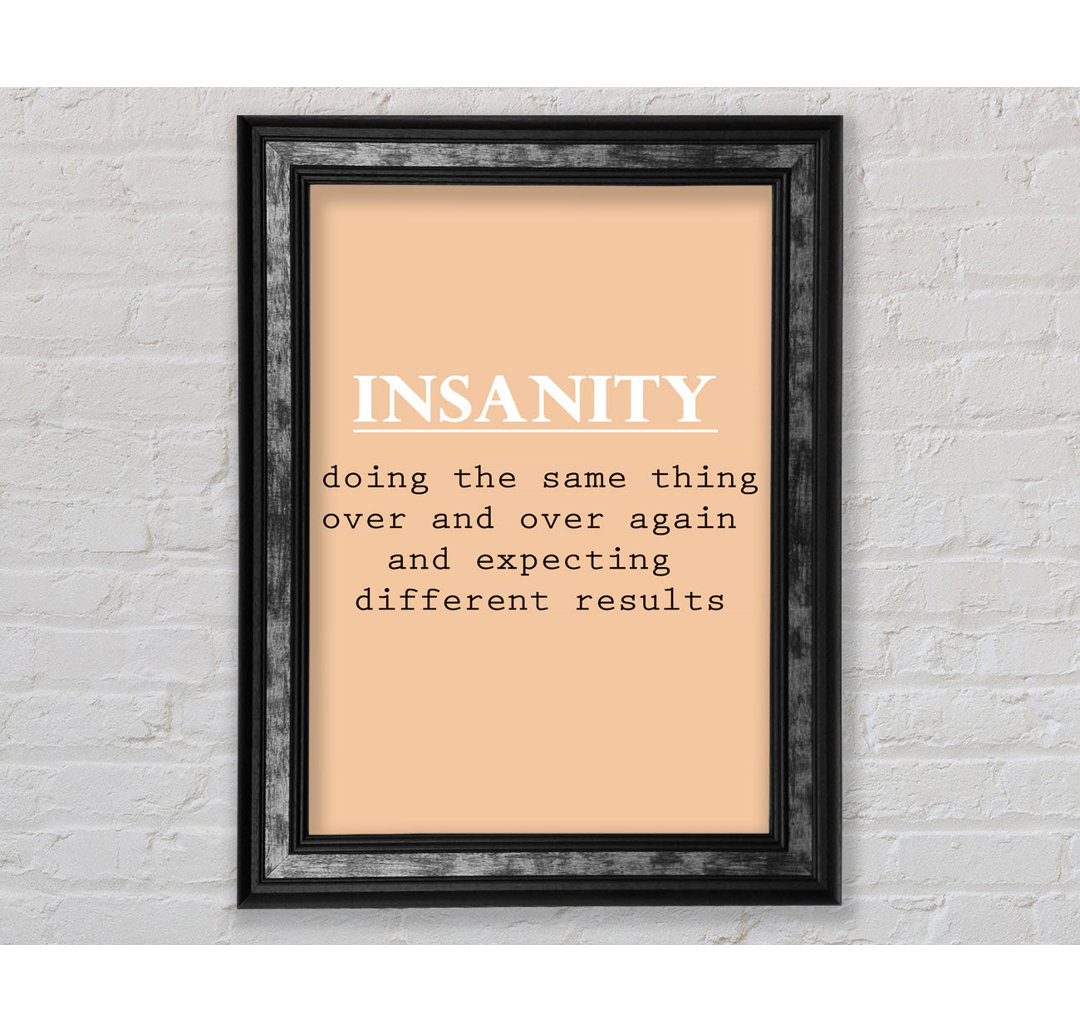 Insanity - Drucken