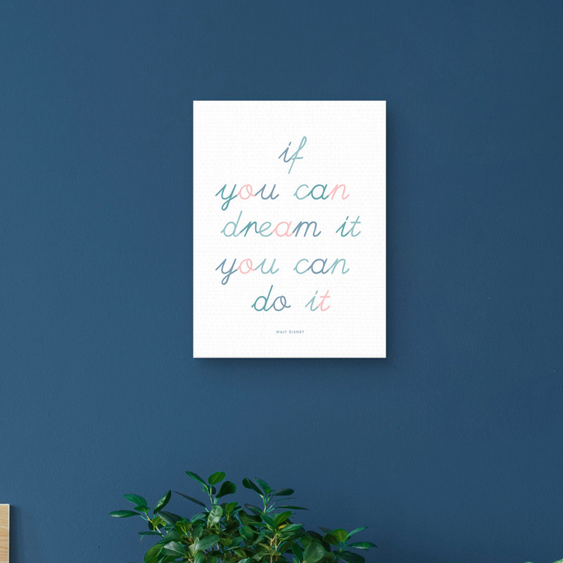 " If You Can Dream It "