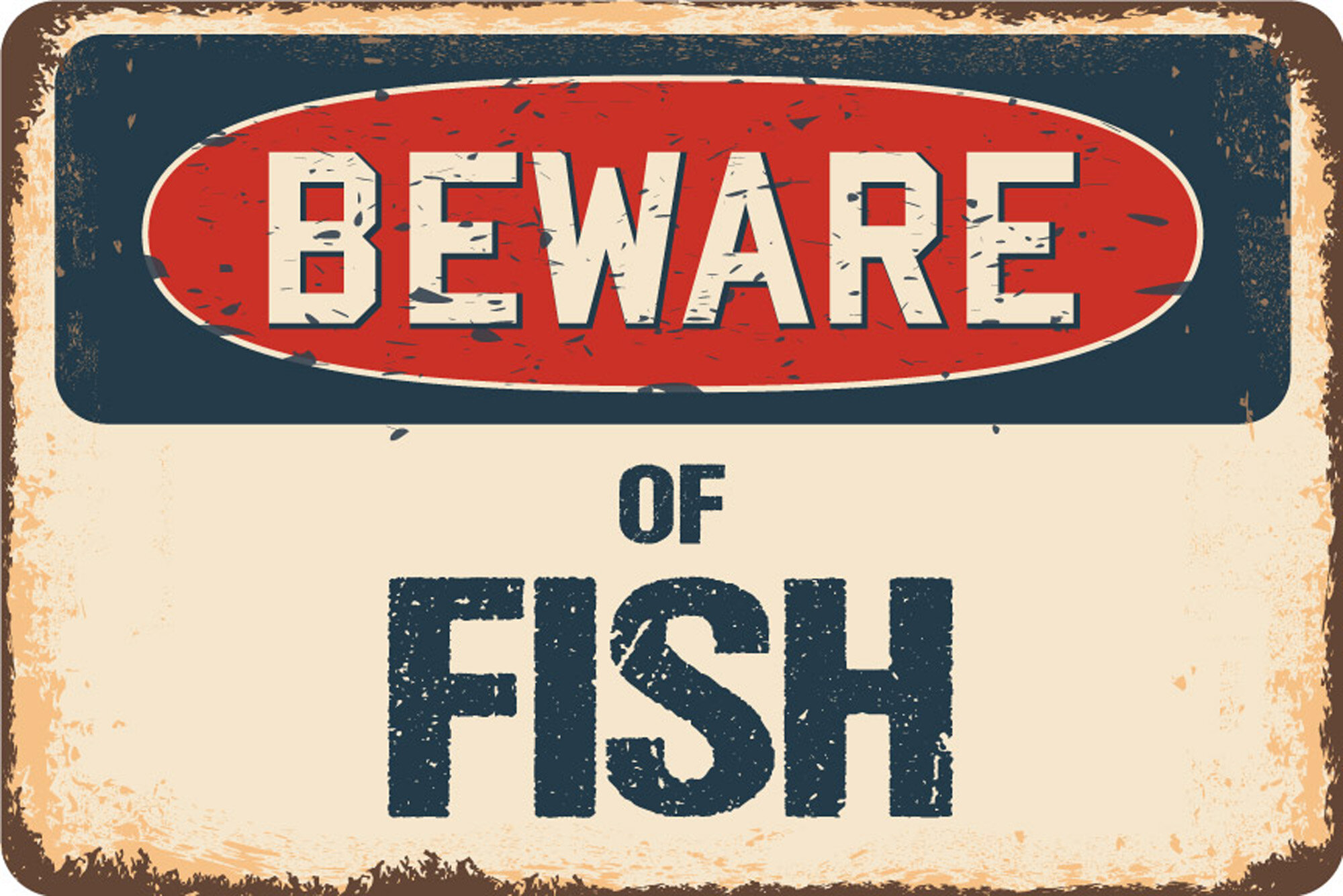 SignMission Beware of Fish Sign