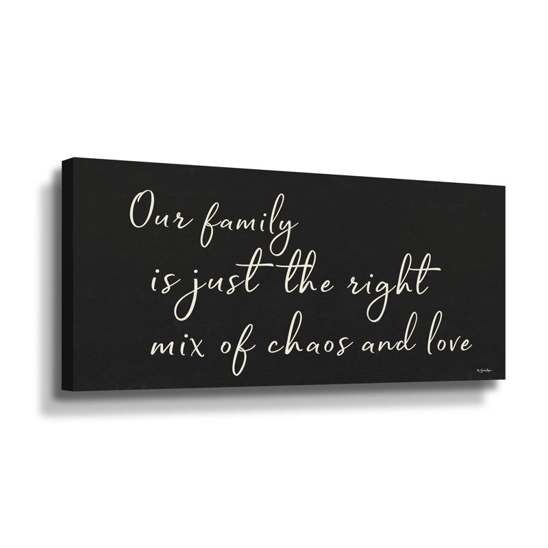Family Chaos and Love - Art textuel sur toile, H 6 po x l 12 po x P 2 po, Toile tendue