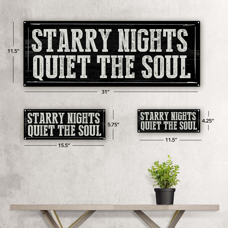 «Starry Nights Quiet The Soul» sur, H 11,5 po x l 31 po