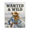 Art mural sur toile «Wanted & Wild Cowgirl» par Lettered and Lined br-344_CN