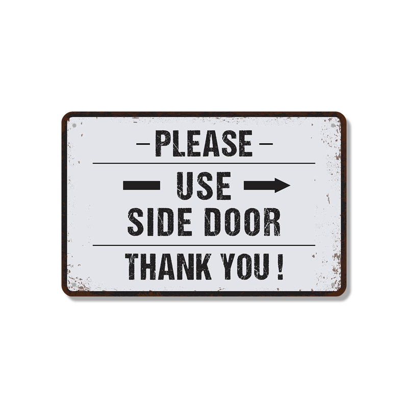 Please Use Side Door 10 Inch x 14 Inch Novelty Aluminum Sign, 10" H x 14" W x 0.1" D, White