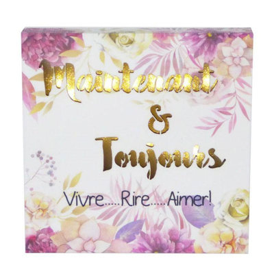 Plaque «Maintenant & Toujours»