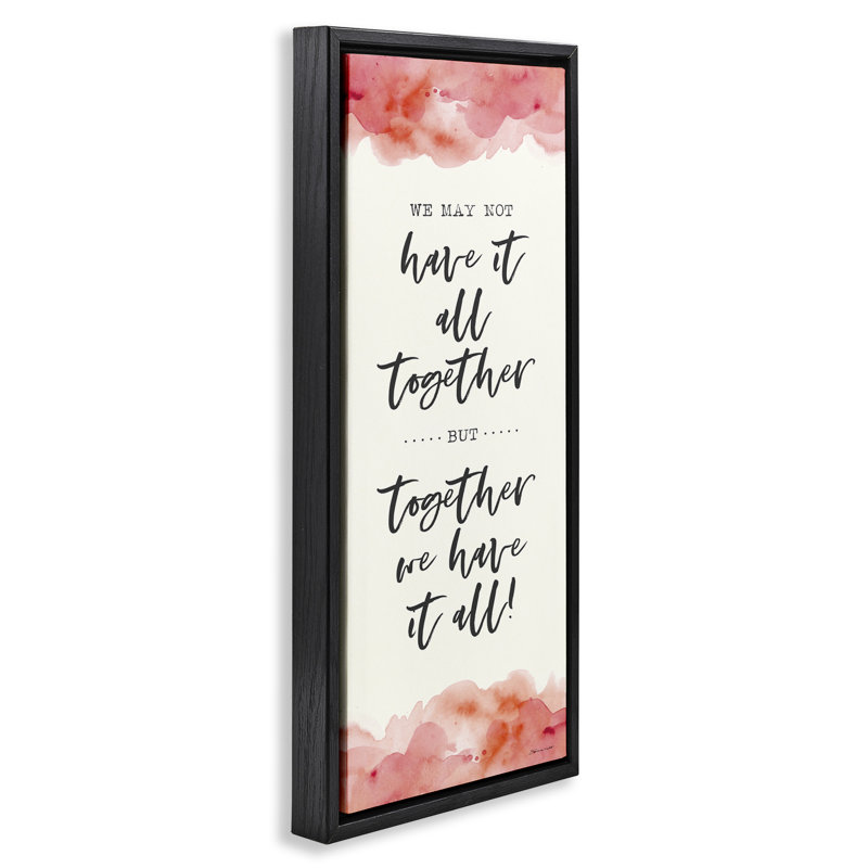 «Romantique phrase avec rosé aquarelle encadré flottant toile par Stephanie Workman Marrott fwp-210, Noir, H 25 po x l 11 po