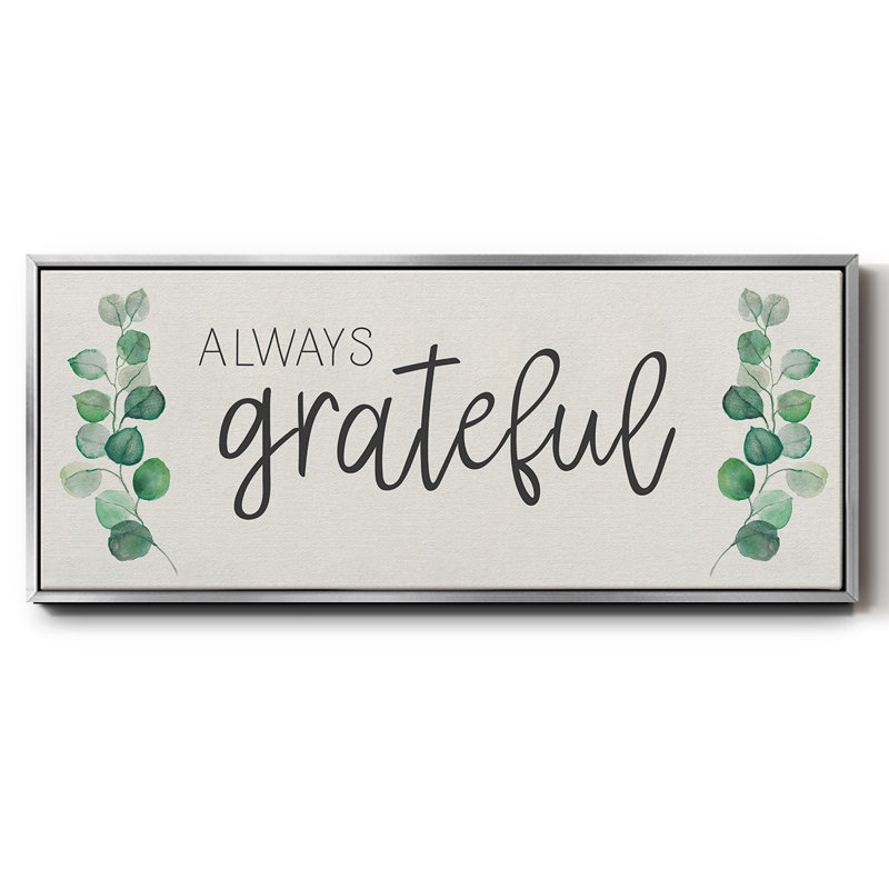 «Always Grateful», toile encadrée, H 24 po x l 60 po