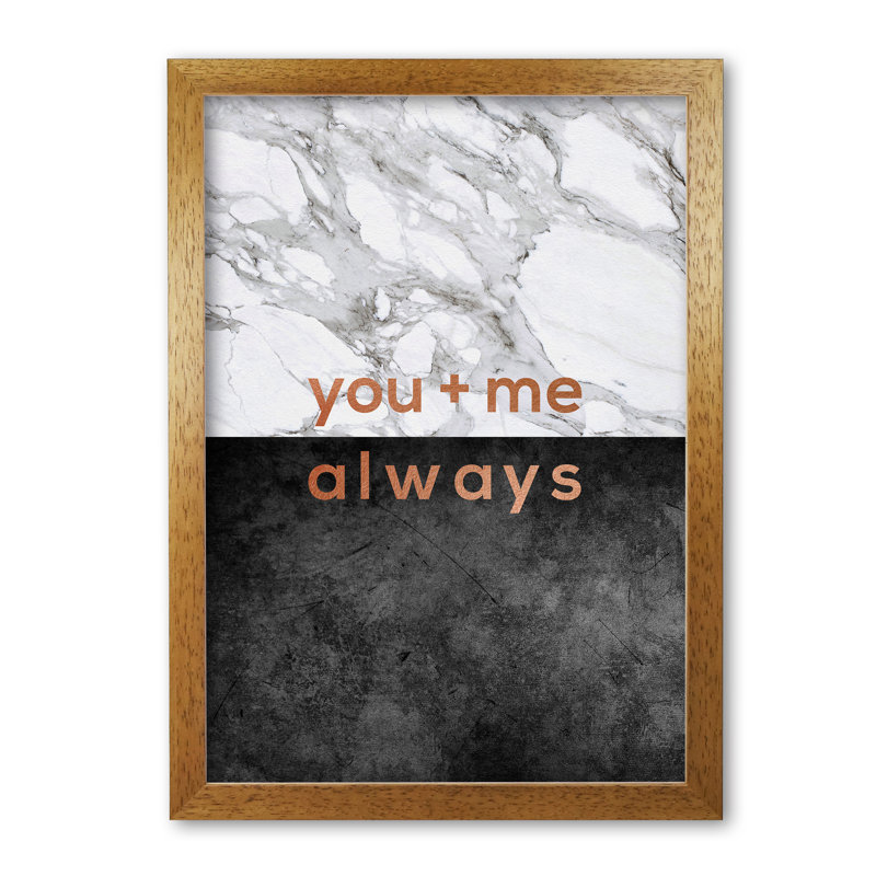 You And Me Always Couples - Print, Honey Oak Frame, 42 cm H x 30 cm W x 5 cm D