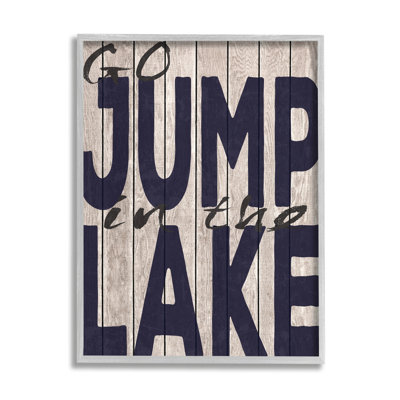 «Go Jump In The Lake Country», typographie marine gris surdimensionnée, giclée sur toile, art texturé par Regina Nouvel