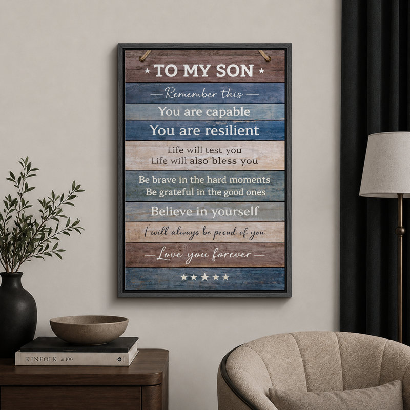 To My Son Inspirational Sign, œuvre d'art, impression sur toile encadrée, 24" H x 16" W x 1.5" D, Black Frame