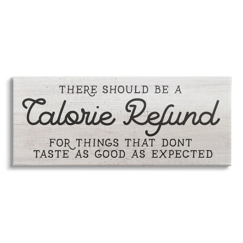 «Calorie Refund Don't Taste Good», Plaque de bois, H 13 po x l 30 po