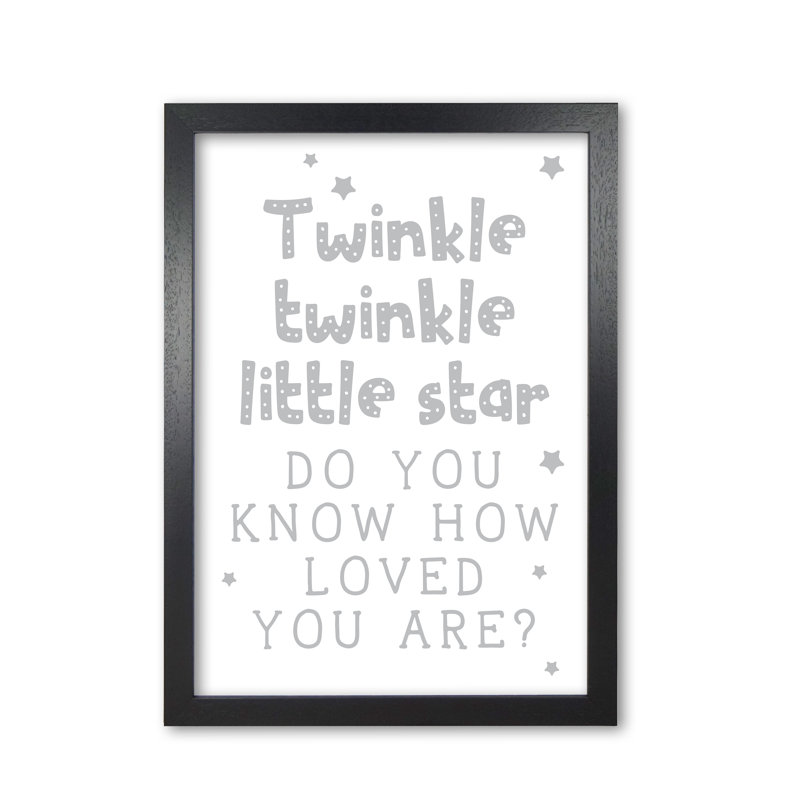 Twinkle Twinkle Little Star - Print, 60 cm H x 42 cm W x 5 cm D, Black Grain Frame