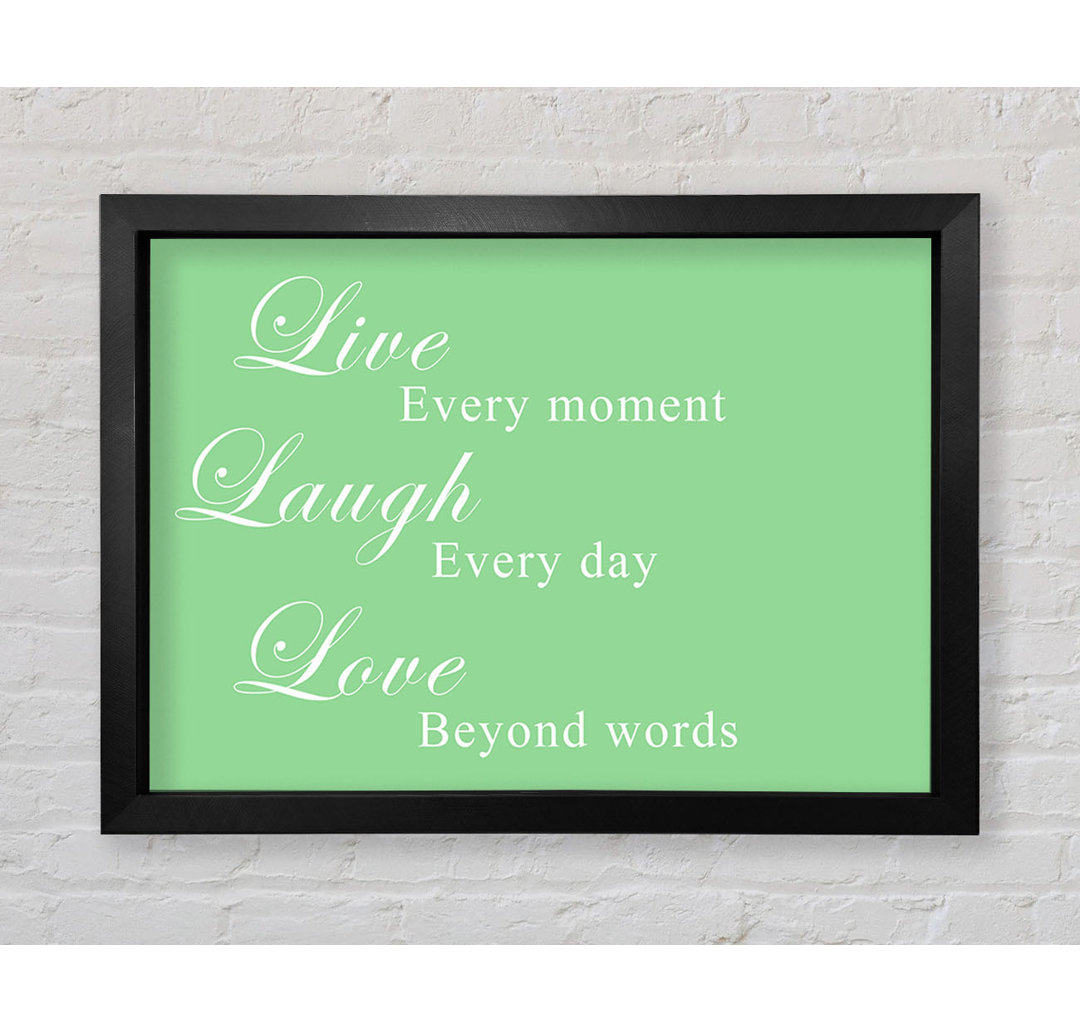 Gerahmtes Leinwandbild Love Quote Live Laugh Love White