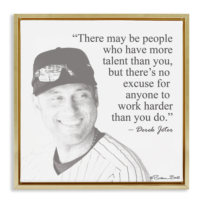 «Work Hard Derek Jeter», citation sur toile flottante encadrée par Penny Lane, H 25 po x l 25 po