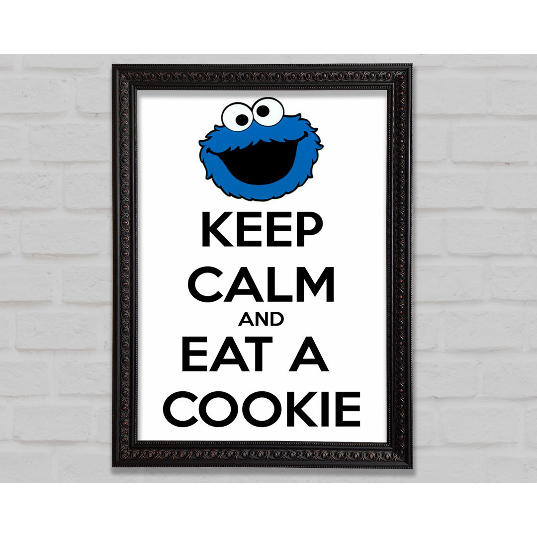 Küche Zitat Keep Calm And Eat A Cookie - Einzelne Bilderrahmen Kunstdrucke