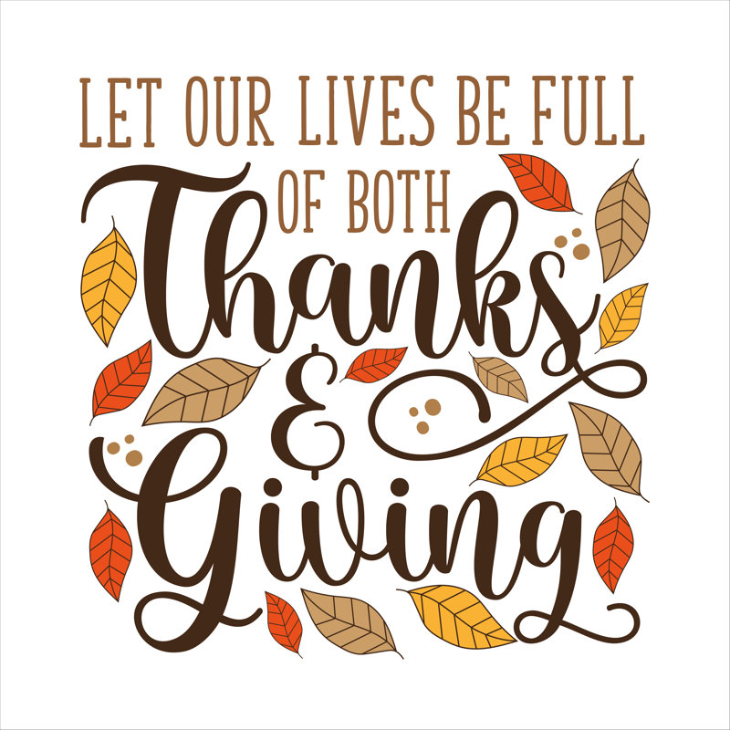 Thanksgiving Quote - Wrapped Canvas Print, 30cm H x 30cm W x 3.8cm D