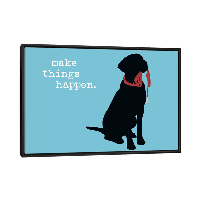 «Make Things Happen», impression sur toile, Toile avec cadre noir, Pas de tapis, H 40 po x l 60 po x P 1,5 po