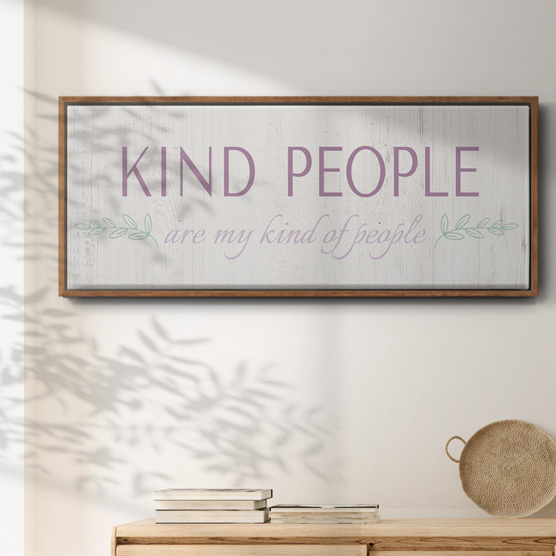 Kind People- Framed Canvas, 24" H x 60" W