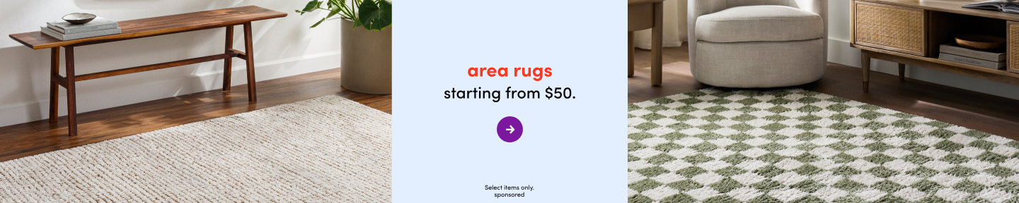 Area rugs starting from $50. Select items only.