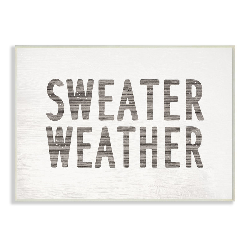Reproduction d’art textuel, "Weather» par Daphné Polselli, H 15 po x l 10 po x P 1,5 po, Plaque en bois