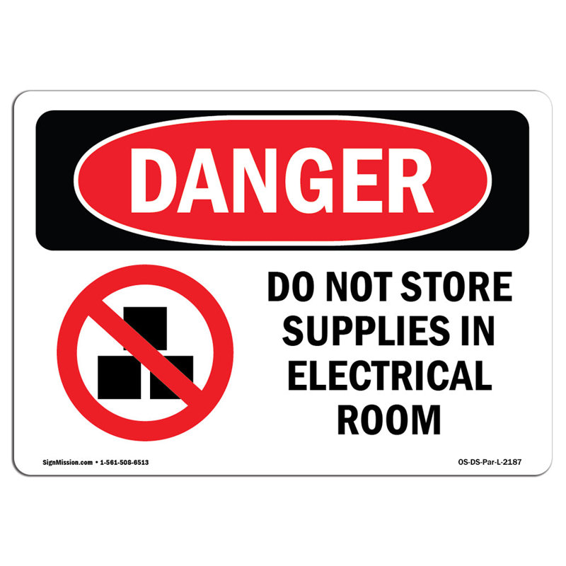 Do Not Store Supplies In Electrical Aluminum Sign 12 x 18, 18" H x 24" W x 0.1" D