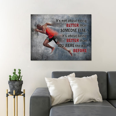 «A Runner Trying His Best on the Game - It's Not about Being Better Than Someone Else» - Art textuel sur toile tendue