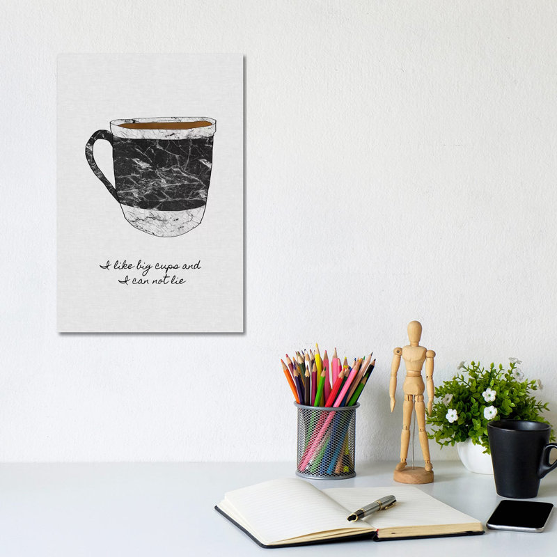 I Like Big Cups - Wrapped Canvas Print, 20.32 cm H x 30.48 cm W