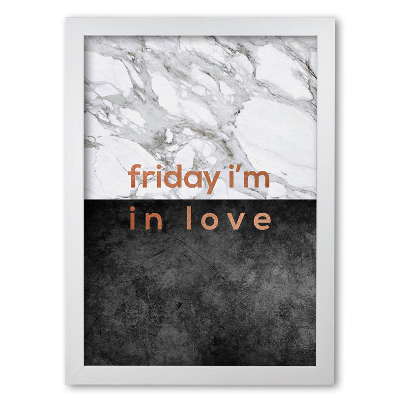 Friday I'm In Love Copper - Print, 60 cm H x 42 cm W x 5 cm D, White Grain Frame
