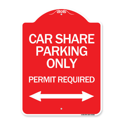 Signmission Designer Series Sign - Car Share Parking Only Permit Required With Bidirectional Arrow/24288