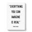 Everything You Can Imagine - Wrapped Canvas-61881408