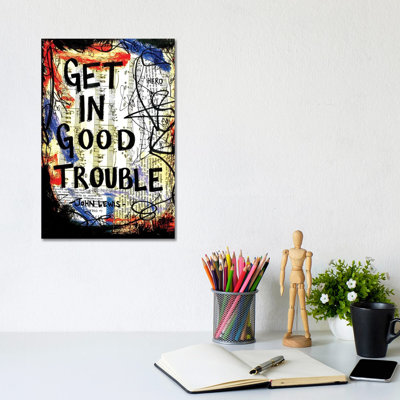 «Good Trouble John Lewis Quote» par Elexa Bancroft, reproduction d'art sur toile tendue