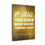 By Grace You Have Been Saved Ephesians 2:8 - Wrapped Canvas Print-289871095