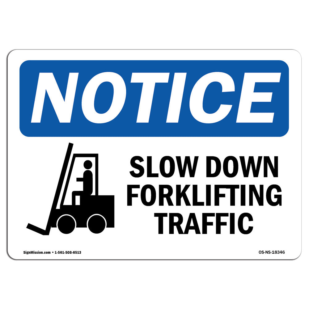 SignMission Slow down Forklift Traffic Sign with Symbol | Wayfair