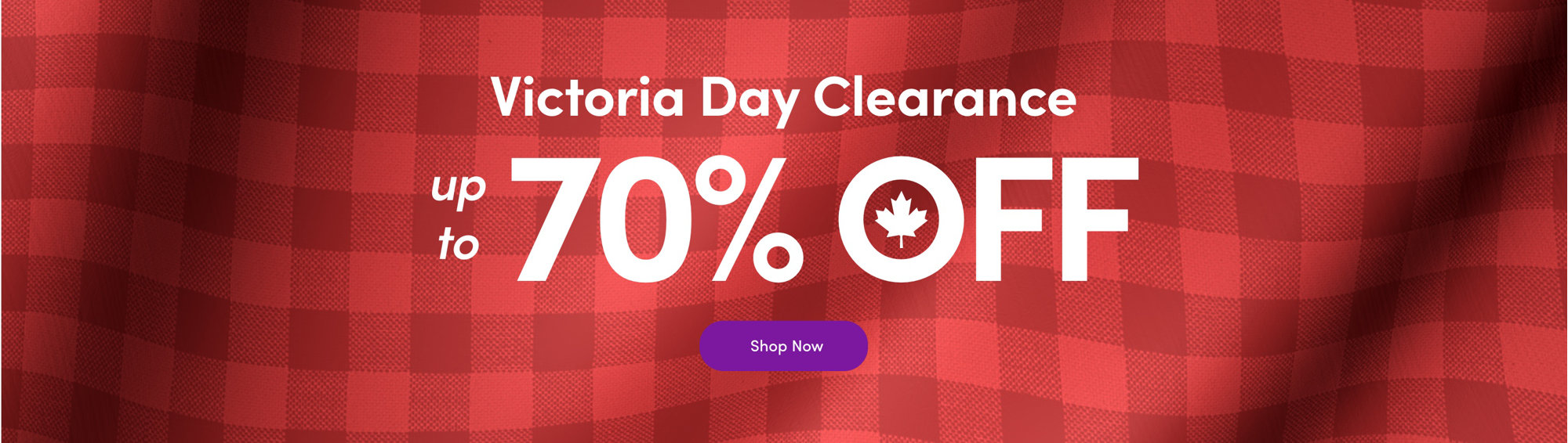 Victoria Day Clearance up to 70% OFF Shop Now