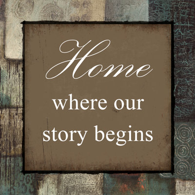 Story Begins at Home 1 Piece Wrapped Canvas Wall Art
