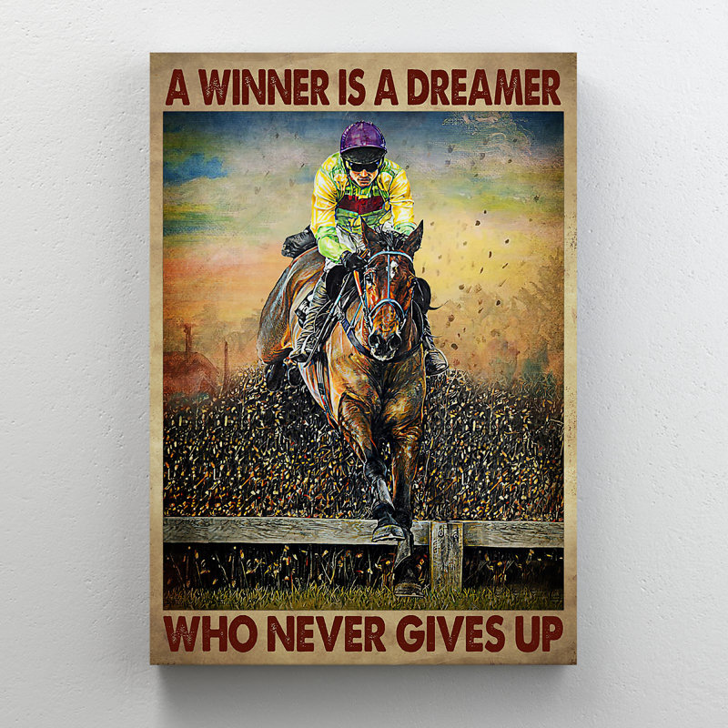 «Man Riding Racing Horse - A Winner Is A Dreamer», reproduction d'art graphique sur toile tendue 1 pièce