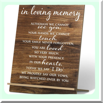 Memorial Wedding Sign for Loved Ones